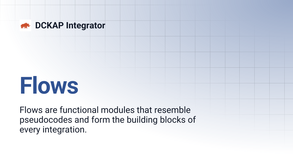 Flows | DCKAP Integrator