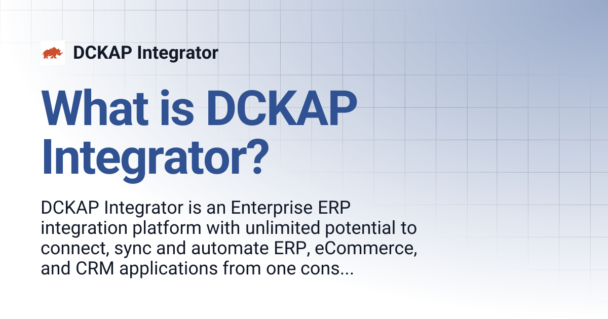 What is DCKAP Integrator? | DCKAP Integrator