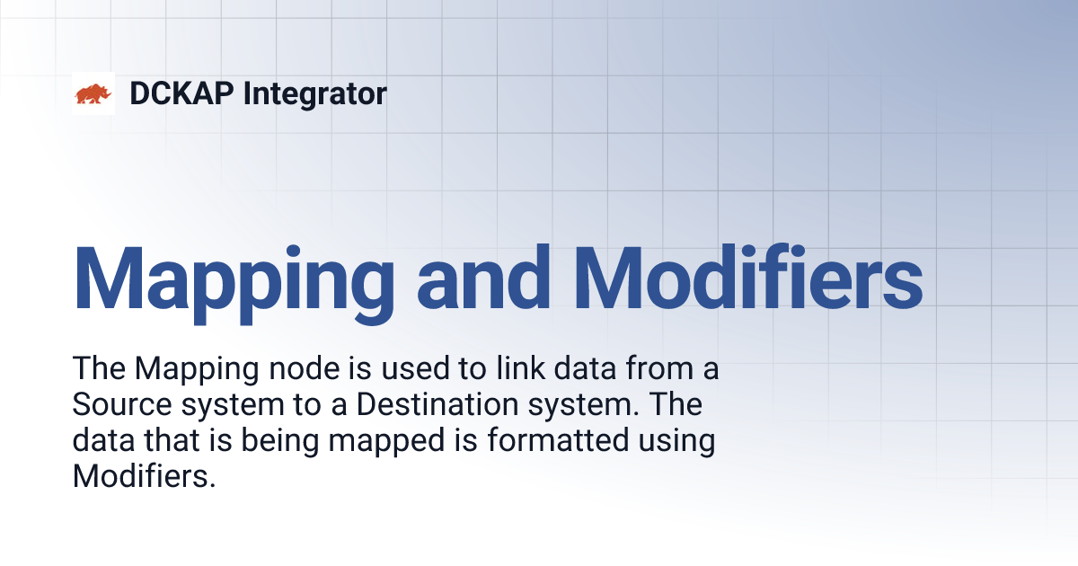 Mapping and Modifiers | DCKAP Integrator
